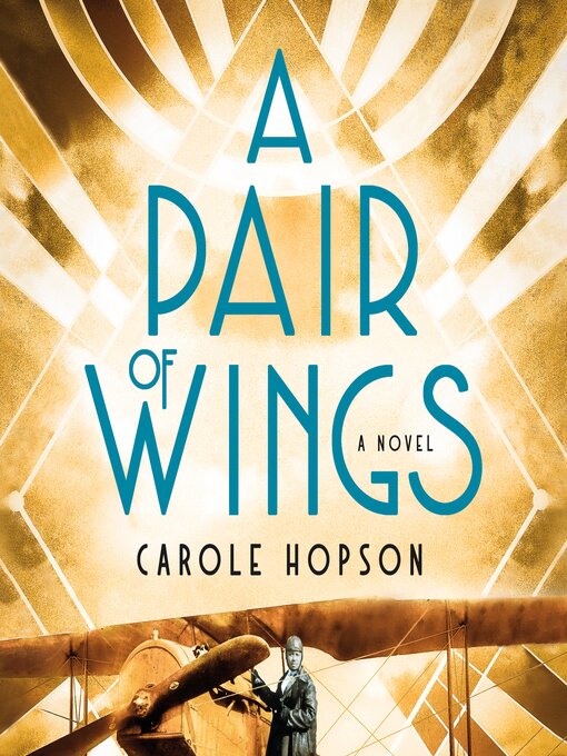 Title details for A Pair of Wings by Carole Hopson - Wait list